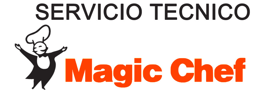 Servicio Tecnico Magic Chef - Servicio Magic Chef Reparacion Servicio Lavadoras Magic Chef Refrigeradores Magic Chef Secadoras Magic Chef Centros de Lavado Magic Chef